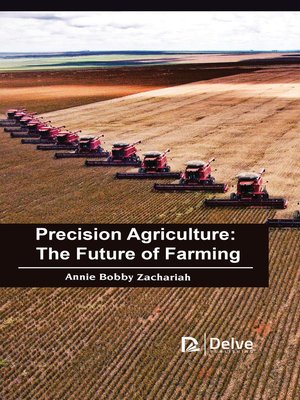 cover image of Precision Agriculture and the Future of Farming